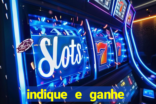 indique e ganhe vai de bet